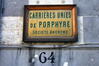 Rue de Belle-Vue 64, plaque d'un ancien propriétaire, la Société anonyme des Carrières unies de Porphyre, 2005